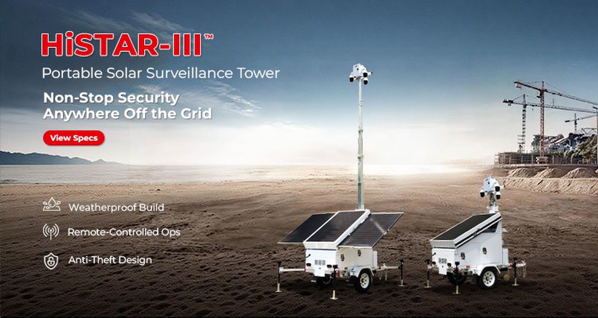 Solar Powered Surveillance Tower Solar Powered Surveillance Tower